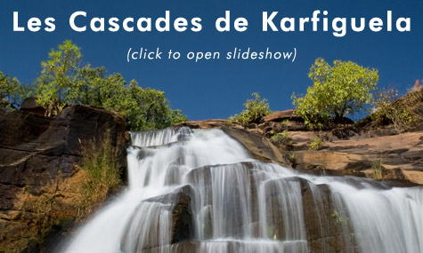 Slideshow Link - Les Cascades de Karfiguela